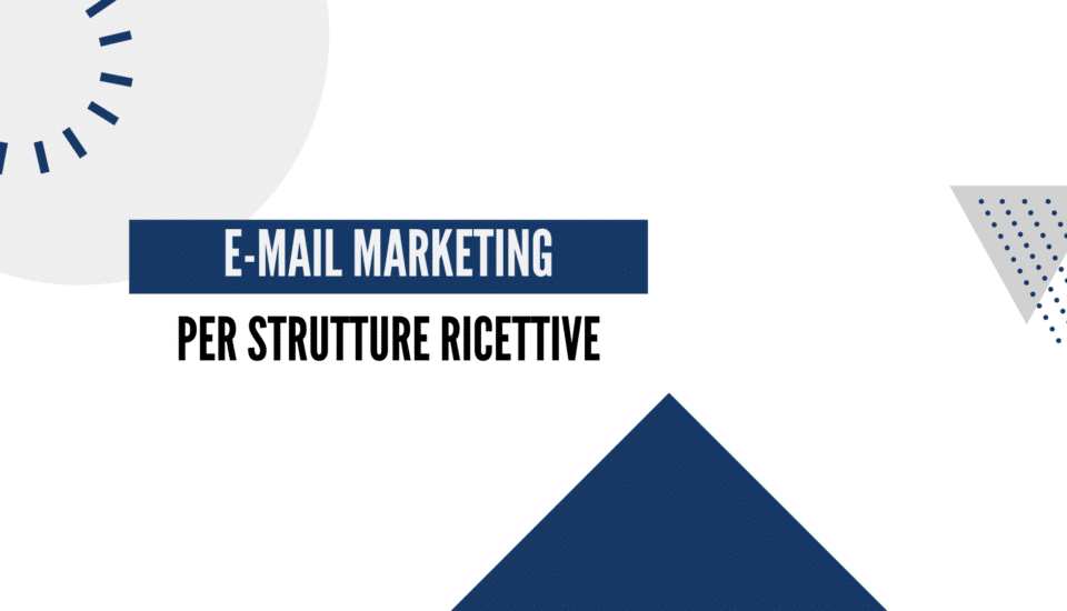 email marketing per strutture ricettive